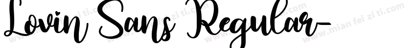 Lovin Sans Regular字体转换